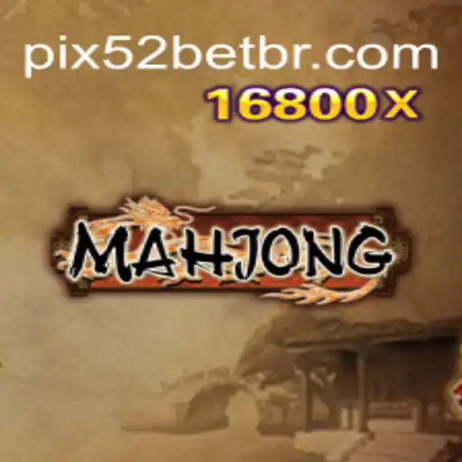 Exploring Mahjong and the Unique 52 Bet Strategy